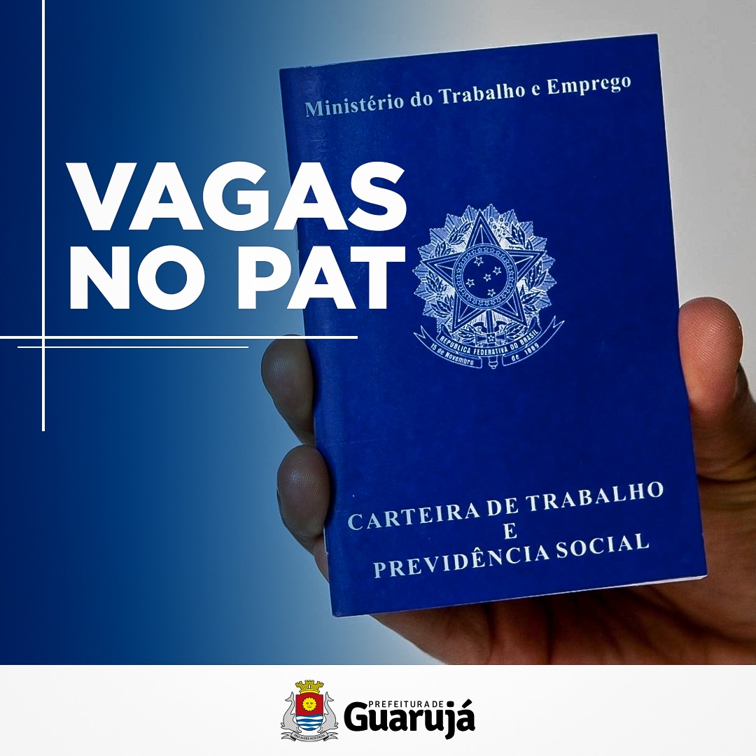 PAT Guarujá oferta 54 vagas de emprego neste sábado